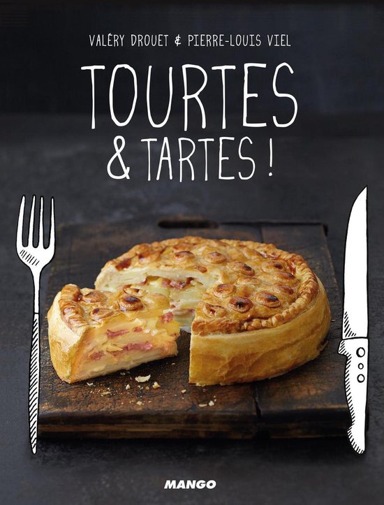 Tourtes & tartes ! - cover