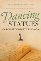 Dancing with Statues
