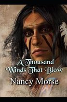 A Thousand Winds That Blow