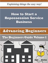 How to Start a Repossession Service Business (Beginners Guide)