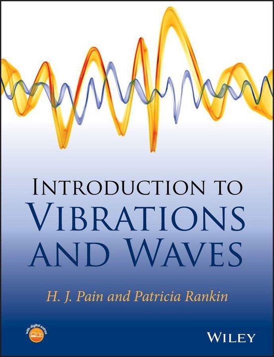Introduction to Vibrations and Waves (ebook), H John Pain