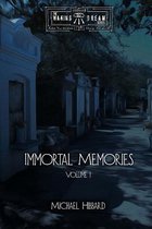 Immortal Memories