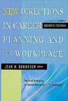 New Directions In Career Planning And The Workplace