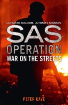 SAS Operation - War on the Streets (SAS Operation)