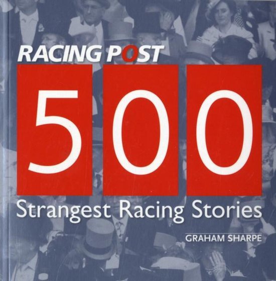 500 Strangest Racing Stories - cover