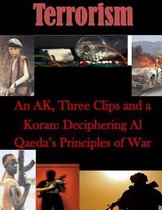 An Ak, Three Clips and a Koran