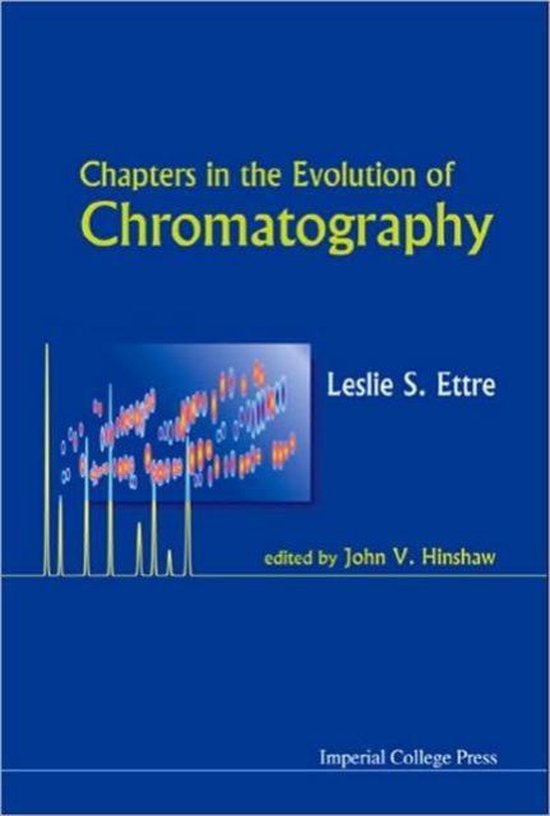 Chapters In The Evolution Of Chromatography - cover