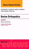 Bovine Orthopedics, An Issue Of Veterinary Clinics Of North