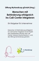 Menschen Mit Behinderung Erfolgreich Ins Call Center Integrieren