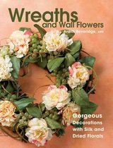 Wreaths and Wall Flowers