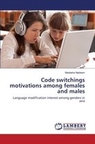 Code switchings motivations among females and males