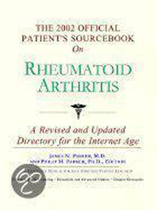 The 2002 Official Patient's Sourcebook On Rheumatoid Arthritis