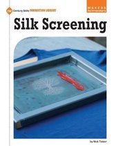 21st Century Skills Innovation Library: Makers as Innovators- Silk Screening