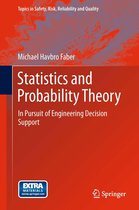 Topics in Safety, Risk, Reliability and Quality 18 - Statistics and Probability Theory
