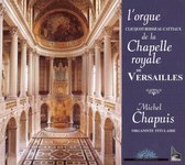 L'Orgue De La Chapelle Royale Ce Ve