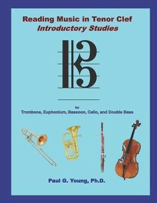 Trombone and Euphonium Methods Collection Reading Music in Tenor Clef