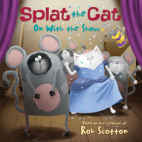 Splat the Cat: On with the Show - cover