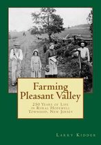 Farming Pleasant Valley