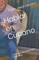 Hablar en Cubano