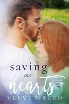 Matters of the Heart 2 - Saving Our Hearts