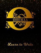 Ohemaa Learn To Write