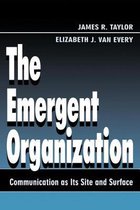 Routledge Communication Series-The Emergent Organization