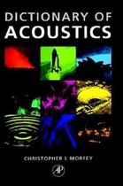 The Dictionary of Acoustics