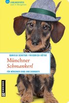 Lieblingsplätze im GMEINER-Verlag - Münchner Schmankerl
