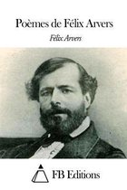Po mes de F lix Arvers