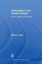 Ashgate Ancient Philosophy Series- Philosophy in the Roman Empire