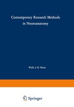 Contemporary Research Methods in Neuroanatomy