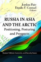 Russia in Asia & the Arctic