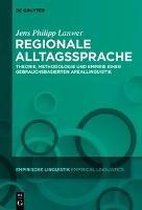 Empirische Linguistik / Empirical Linguistics- Regionale Alltagssprache