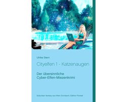 Cityelfen 1 - Katzenaugen