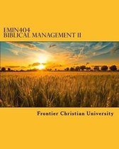 Emin404 Biblical Management II