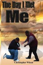 The Day I Met Me