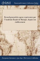 Recueil General Des Opera