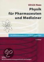 Physik für Pharmazeuten und Mediziner