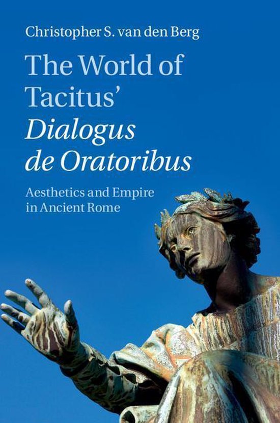 The World of Tacitus' Dialogus de Oratoribus - cover