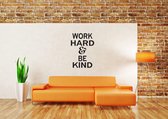 Muursticker - Work Hard & Be Kind - 58x84 - Zwart