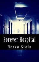 Forever Hospital