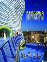Remaking Birmingham