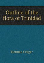 Outline of the flora of Trinidad