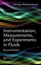 Instrumentation, Measurements, and Experiments in Fluids, Second Edition