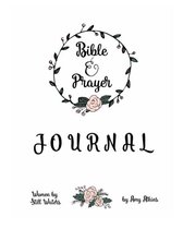 Bible Study and Prayer Journal for 101 Days for Women