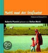 Matti und der Großvater