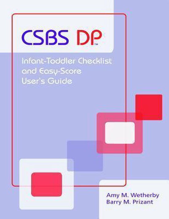 Infant-Toddler Checklist and Easy Score User's Guide