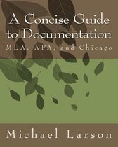 A Concise Guide to Documentation