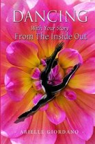Dancing with Your Story from the Inside Out
