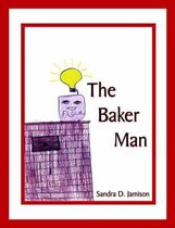The Baker Man